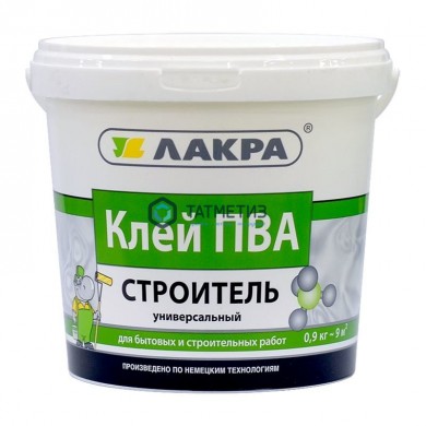 Клей ПВА Строитель универсальный  0,9 кг- ЛАКРА -  магазин крепежа «ТАТМЕТИЗ»